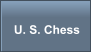 U. S. Chess